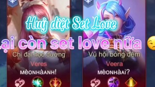 LIEN QUAN MOBILE| Huỷ diệt set love