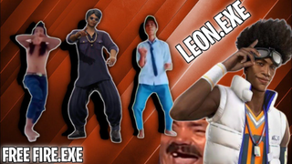 FREE FIRE.EXE - LEON.EXE