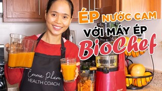 LÀM NƯỚC ÉP CAM VỚI MÁY ÉP CHẬM BIOCHEF