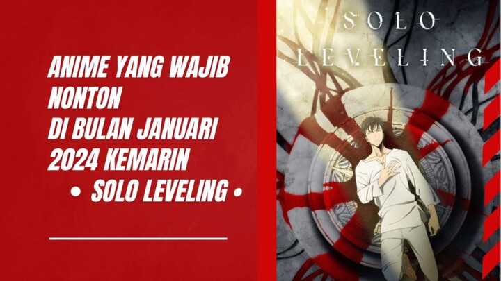 Anime yang wajib di tonton dibulan januari kemarin