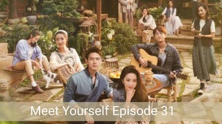 Meet Yourself Ep 31 / Indosub