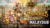 The Boxtrolls (2014) | Malay Dub