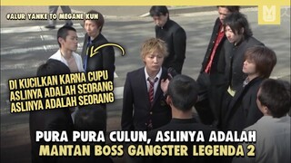 Pura Pura Culun, Aslinya Seorang Preman Legenda !! Alur Drama Yankee Kun To Megane Chan Part 2