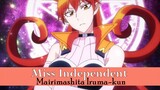 Mairimashita Iruma-kun AMV Miss Independent (Iruma x Ameri) V1.0