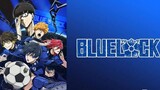 BLUELOCK - EPS 1.IMPIAN (Producers: Bandai Namco Arts, Bit grooove promotionStudios: 8bit)