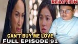 Can't Buy Me Love | FULL EPISODE 91 | February 19, 2024 | REACTION