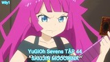 YuGiOh Sevens TẬP 44-SAIJJIN MOOORINA