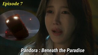 [ENG/INDO] Pandora : Beneath the Paradise ||PREVIEW||EPISODE 7||Lee Ji-Ah,Lee Sang-yoon,Jang Hee-jin