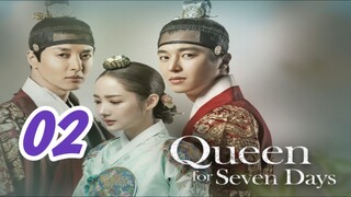 Queen for Seven Days Eps 2 Sub Indo