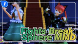 [Fights Break Sphere/MMD] Roki_1