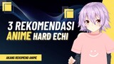 3 Rekomendasi Anime Hard Ecchi