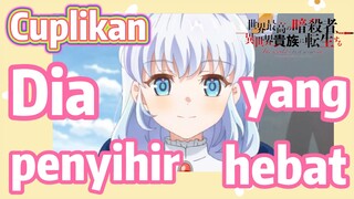 [Reincarnated Assassin]Cuplikan |  Dia penyihir yang hebat