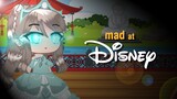 Mad at Disney Gacha Club Music Video || Animation ❤️