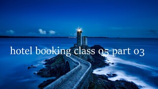 hotel booking class 05 part 03