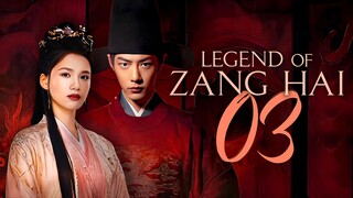 EP3/40 Legend of Zang Hai (2025)