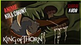 King of Thorn (2009) ANIME KILL COUNT