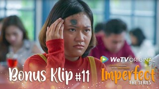 IMPERFECT The Series - Klip 11 "TOMPEL-TOMPEL"