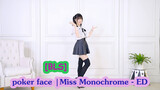 [BLS] poker face |Miss Monochrome - ED