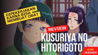 Review Anime Kusuriya No Hitorigoto