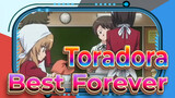 Toradora|【Aisaka &Takasu 】Best Forever！