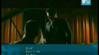 Blue -  Best In Me (MTV Nonstop Hits)