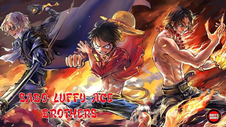 Luffy, Ace, Sabo - Brother [AMV]