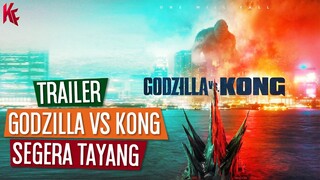 Trailer Film GODZILLA VS KONG Akan Tayang Minggu ini!