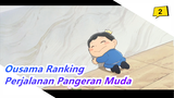 [Ousama Ranking] Perjalanan Pangeran Muda_2