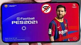PES 2021 Android Offline 1GB Best Graphics | Download PES 21 Android Offline Apk+obb