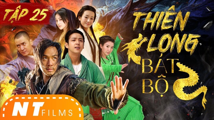 Tân Thiên Long Bát Bộ - Tập 25 | Phim Cổ Trang Võ Thuật Kiếm Hiệp Hay Nhất | NT Films