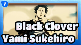 Black Clover | Yami Sukehiro --- Yami Sukehiro_1