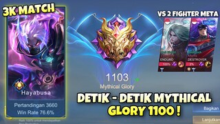 DETIK - DETIK MYTHICAL GLORY 1100 ! LAWAN 2 FIGHTER META ! Stenly Top Global Hayabusa Gameplay !