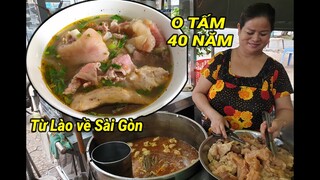 Bún bò Huế O Tấm từ Lào về Sài Gòn mở quán có xí quách khổng lồ hơn 40 năm