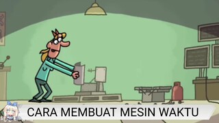 RELA MEMBUAT MESIN WAKTU DEMI...