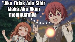 Ke Isekai Jadi Pembuat Sihir Untuk Pertama Kalinya Dalam Sejarah