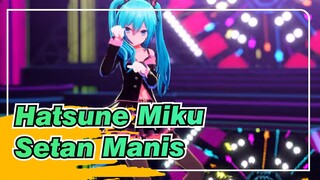 [Hatsune Miku/MMD] Setan Manis