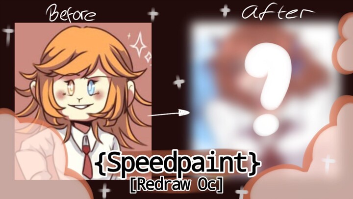 [Speedpaint]//Redraw OC//💐💐