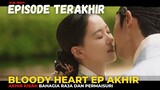 BLOODY HEART EPISODE TERAKHIR - ALUR DRAMA KOREA KERAJAAN