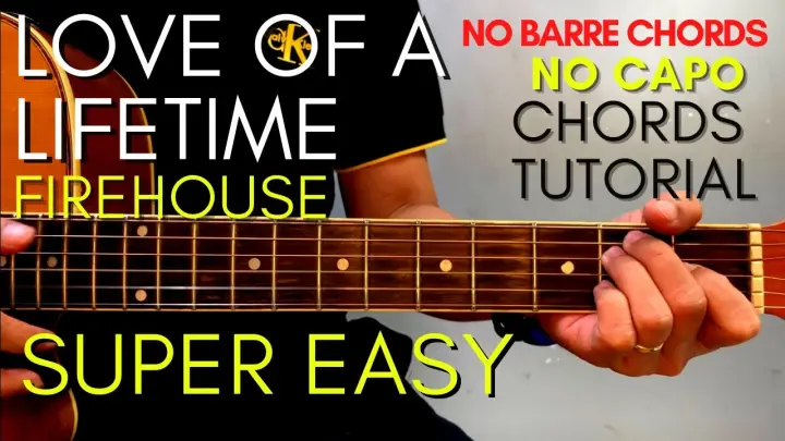 FIREHOUSE - LOVE OF A LIFETIME CHORDS (EASY GUITAR TUTORIAL) for Acoustic Cover