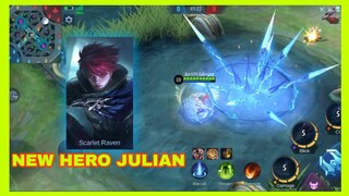 NEW HERO JULIAN SKILLS! MOBILE LEGENDS UPDATE