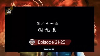 [ Eng Sub ] Ancient Myth - Ep. 21-23