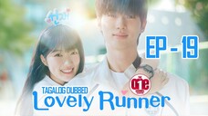 Lovely Runner - EP19 Tagalog Dubbed HQ