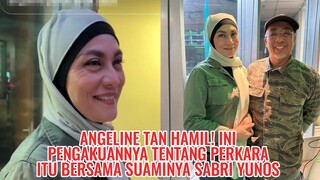 Angeline Tan Hamil! Ini Pengakuannya Tentang Perkara Itu Bersama Suaminya Sabri Yunos