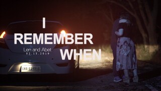 I Remeber When - Len and Abet  Trailer