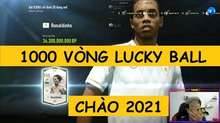 7,8M test 1000 vòng LUCKY BALL chào xuân 2021 và cái kết