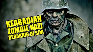 TENTARA NATO DIKIRIM UNTUK MENGHANCURKAN MARKAS ZOMBIE NAZI