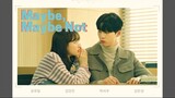 Maybe, Maybe Not E7 | English Subtitle | Romance, Supernatural | Korean Mini Series