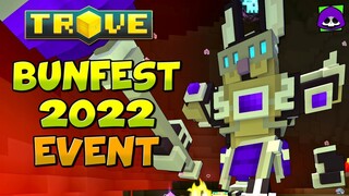 HOW TO COMPLETE BUNFEST 2022 EVENT! 🐇 Trove Event Guide & Event Items