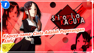 [Kaguya-sama: Cinta Adalah Peperangan] Closer_1
