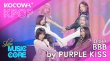 PURPLE KISS - BBB | Show! Music Core EP849 | KOCOWA+